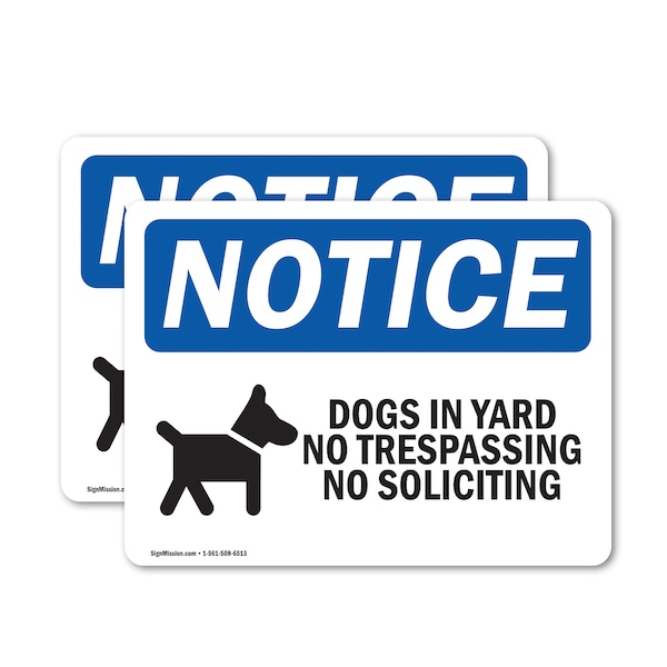 Signmission Dogs In Yard No Trespassing Sign, Vinyl Decal, 10in W x 7in L, 2PK OS-2PACK-NS-D-710-L-11440 - main